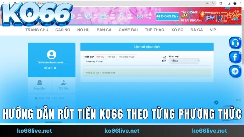 Hướng dẫn rút tiền Ko66 theo từng phương thức 