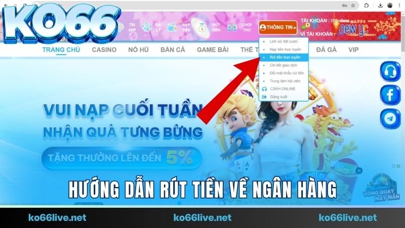 Hướng dẫn rút tiền từ tài khoản hội viên về ngân hàng 