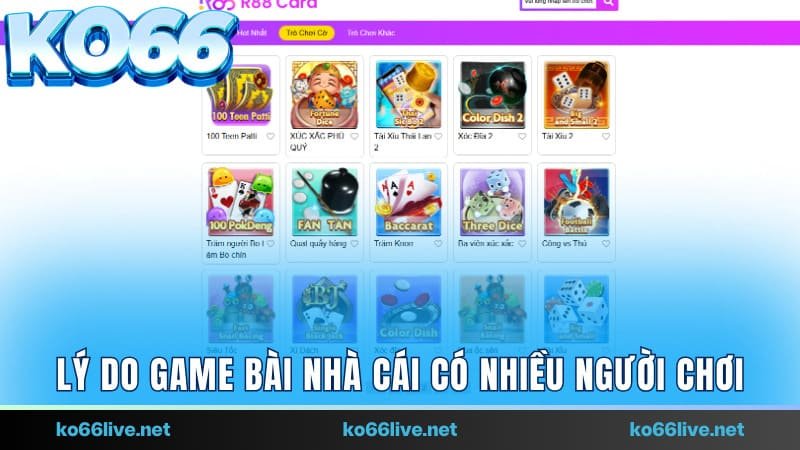 Lý do game bài nhà cái có nhiều người chơi