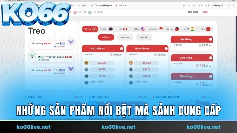 Những sản phẩm nổi bật mà sảnh cung cấp 